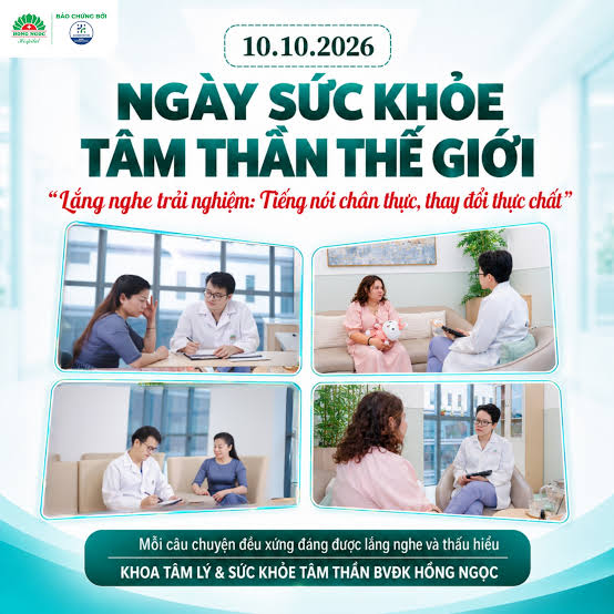 HƯỞNG ỨNG NGÀY SỨC KHỎE TÂM THẦN THẾ GIỚI NĂM 2026: LẮNG NGHE TRẢI NGHIỆM – TIẾNG NÓI CHÂN THỰC, THAY ĐỔI THỰC CHẤT
